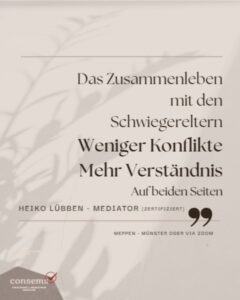 Grafik zum Thema Streit mit den Schwiegereltern – weniger Konflikte und mehr Verständnis durch Dialog.